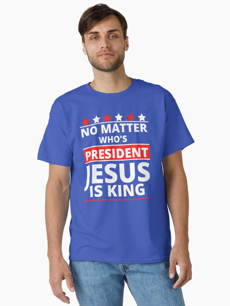 Thumbnail 1 of 7, Classic T-Shirt, Jesus Is Still King - Patriotic Christian Faith Apparel And Gifts designed and sold by TCCPublishing.