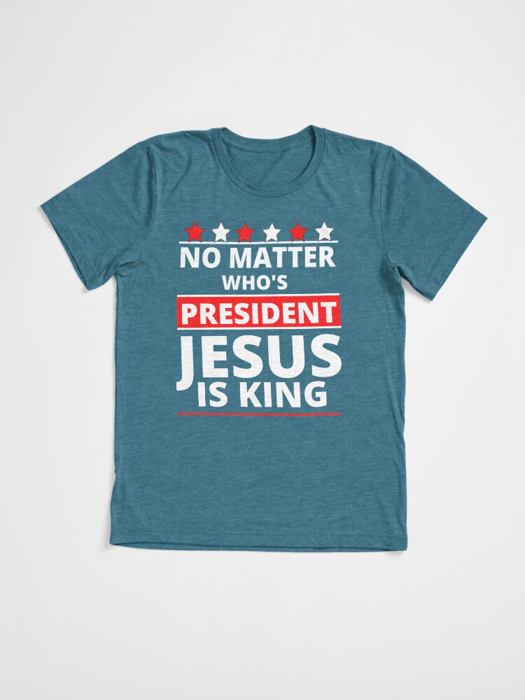 Thumbnail 3 of 7, Tri-blend T-Shirt, Jesus Is Still King - Patriotic Christian Faith Apparel And Gifts designed and sold by TCCPublishing.