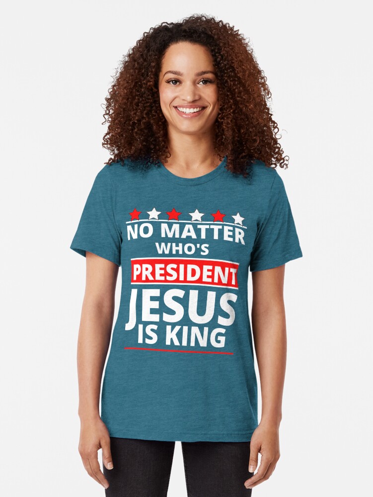 Thumbnail 2 of 7, Tri-blend T-Shirt, Jesus Is Still King - Patriotic Christian Faith Apparel And Gifts designed and sold by TCCPublishing.