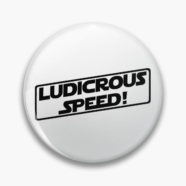 Item preview, Ludicrous Speed! (Black Version) designed and sold by DafyddEm.