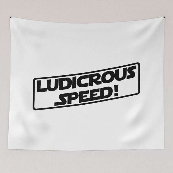 Item preview, Ludicrous Speed! (Black Version) designed and sold by DafyddEm.