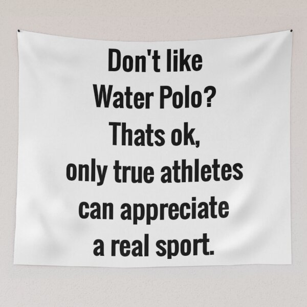 Item preview, Waterpolo quote designed and sold by Water Sports and Safety.