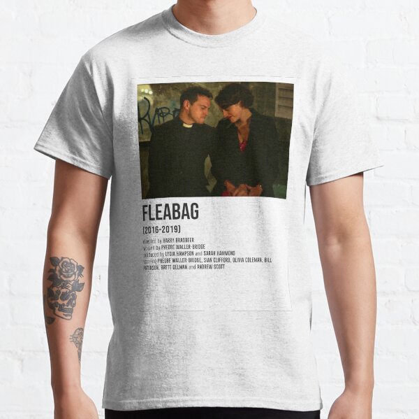 FLEABAG it'll pass POSTER Classic T-Shirt