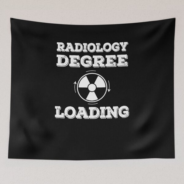 Item preview, Radiology Degree Loading - Graduating X-Ray Tech designed and sold by GriffsGraphix.