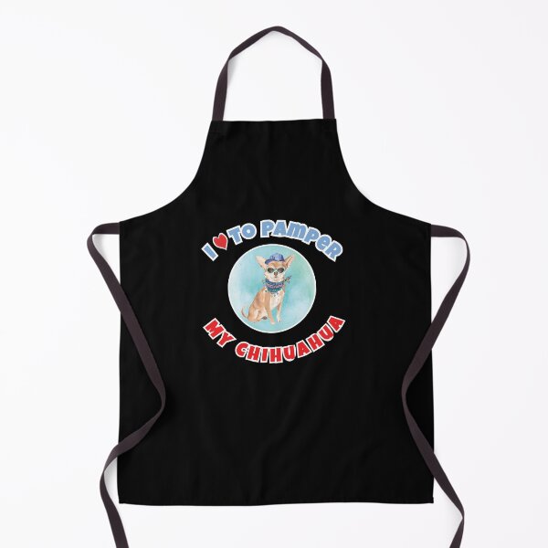 Item preview, I Love to Pamper My Chihuahua designed and sold by K. Scott Teeters.