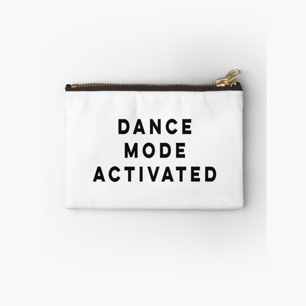 Item preview, Dance Mode Activated designed and sold by quoteedesigns.