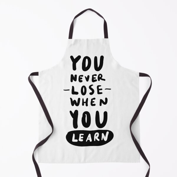 Item preview, You never lose when you Learn designed and sold by NiceGoodBetter.