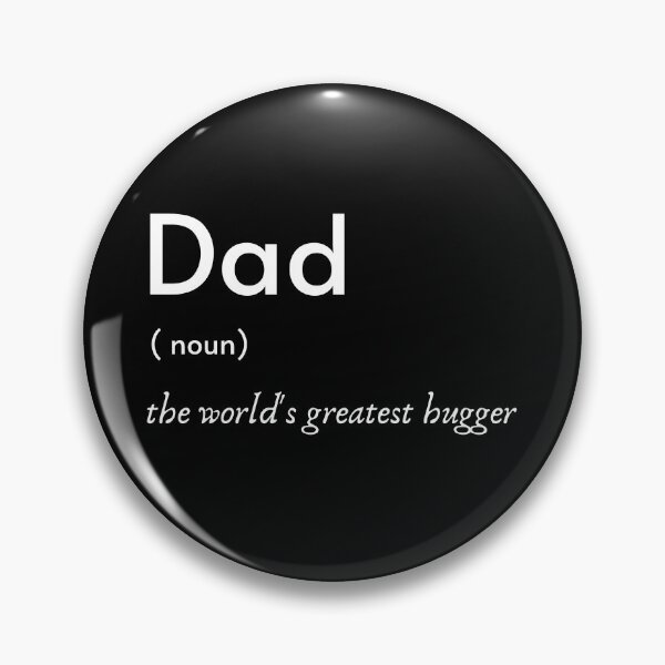 Item preview, Dad the Hugger designed and sold by Ravish.