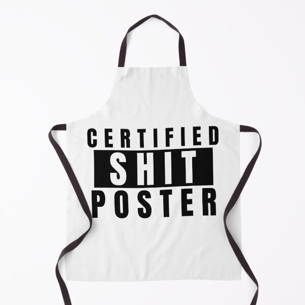 Item preview, Certified Shit Poster designed and sold by AV Designs.