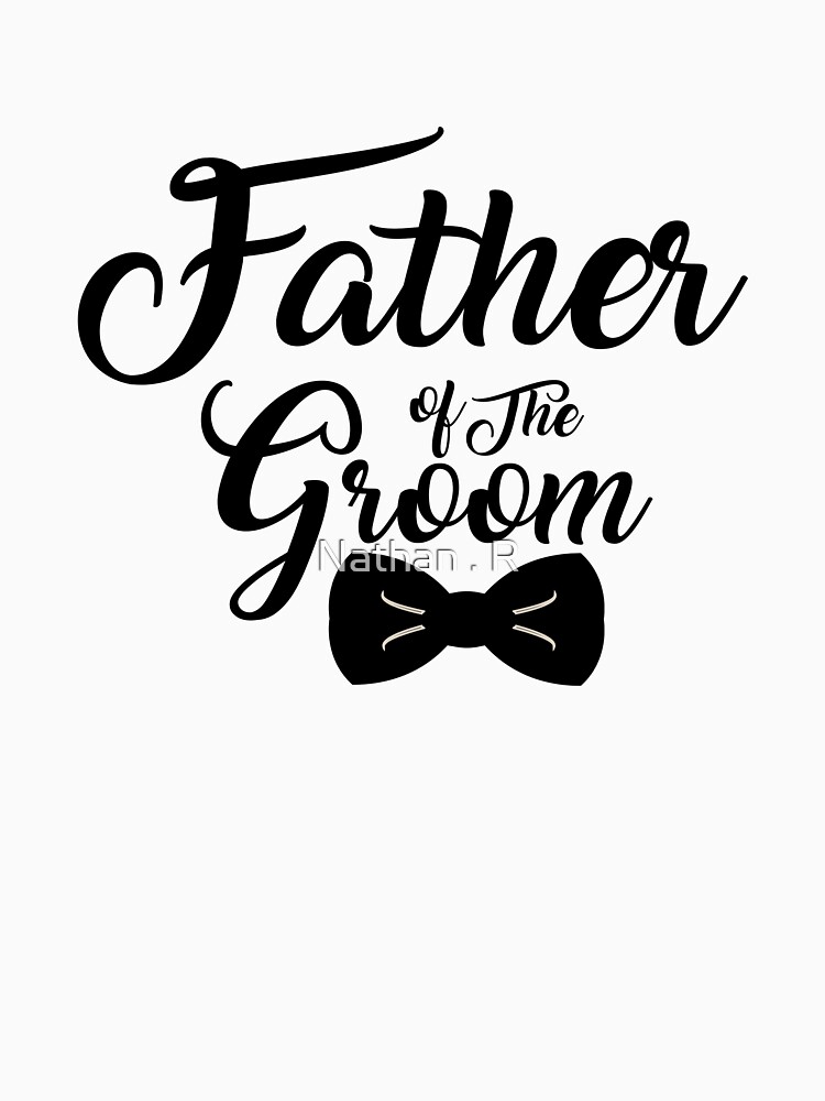 father of the groom t shirt