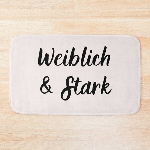 Item preview, Weiblich und Stark Feminine and Strong Feminist German designed and sold by Time4German.
