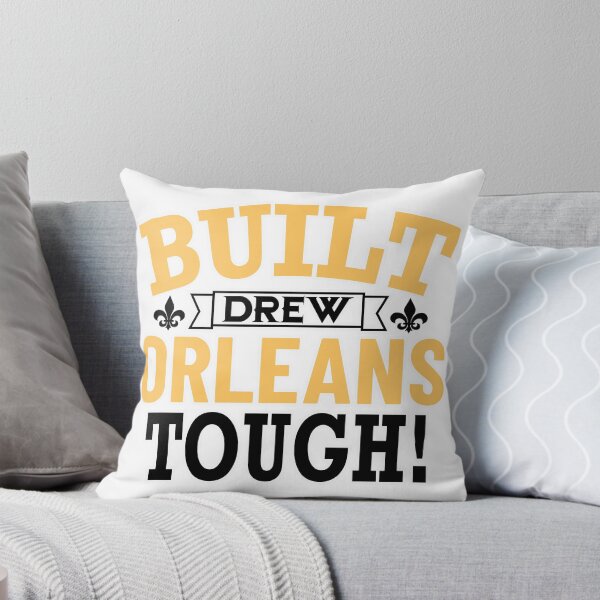Item preview, BUILT DREW ORLEANS TOUGH designed and sold by theproshop.