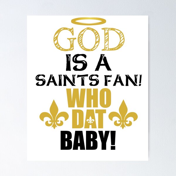 Item preview, "GOD IS A SAINTS FAN" Tee designed and sold by theproshop.