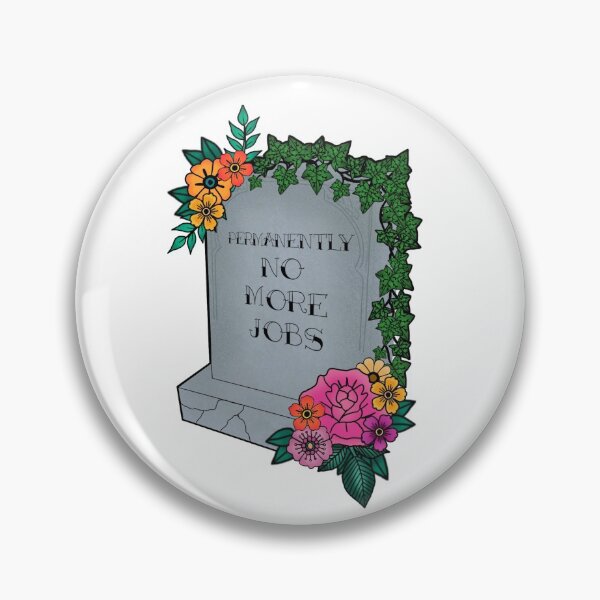 Item preview, No More Jobs James Acaster designed and sold by FilthyAnnaMalle.