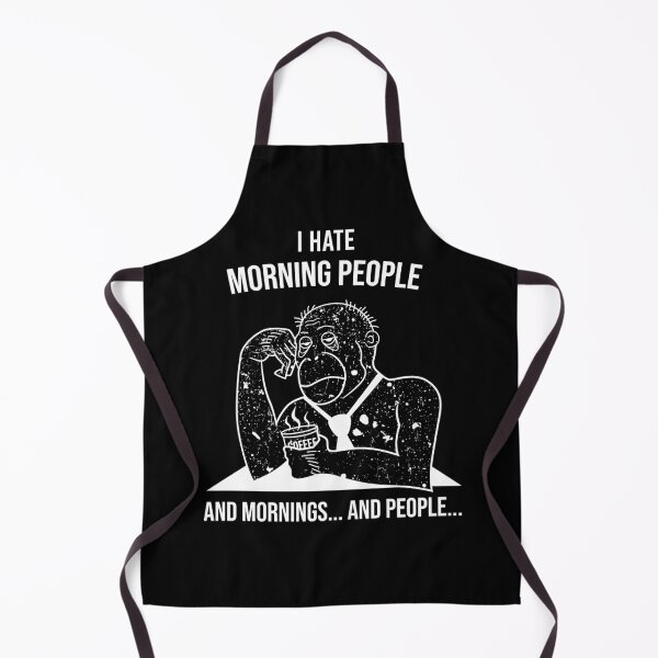 Item preview, I hate morning people and mornings and people designed and sold by Tagesapfel.