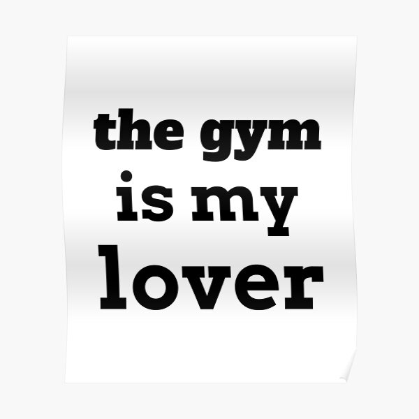 Gym Lover Gift Gym Is My Love Workout Poster by Jeff Creation - Pixels Merch