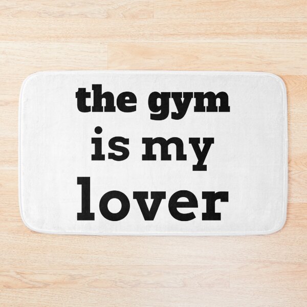 Item preview, The gym is my lover-black text designed and sold by josephsteez.