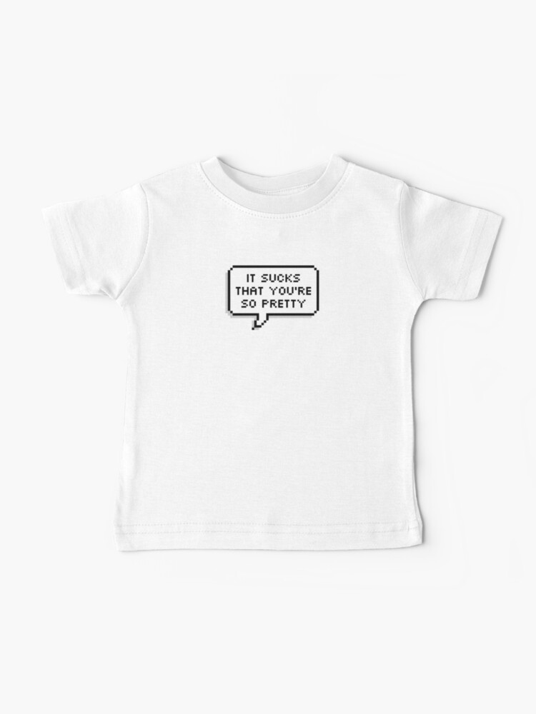 pretty baby shirt