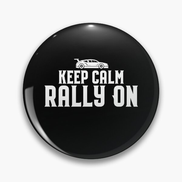 Artikelvorschau, Keep calm Rally on, Bleib ruhig und Rally weiter entworfen und verkauft von TDesign1.