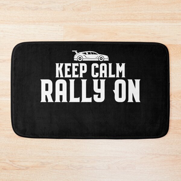 Artikelvorschau, Keep calm Rally on, Bleib ruhig und Rally weiter entworfen und verkauft von TDesign1.