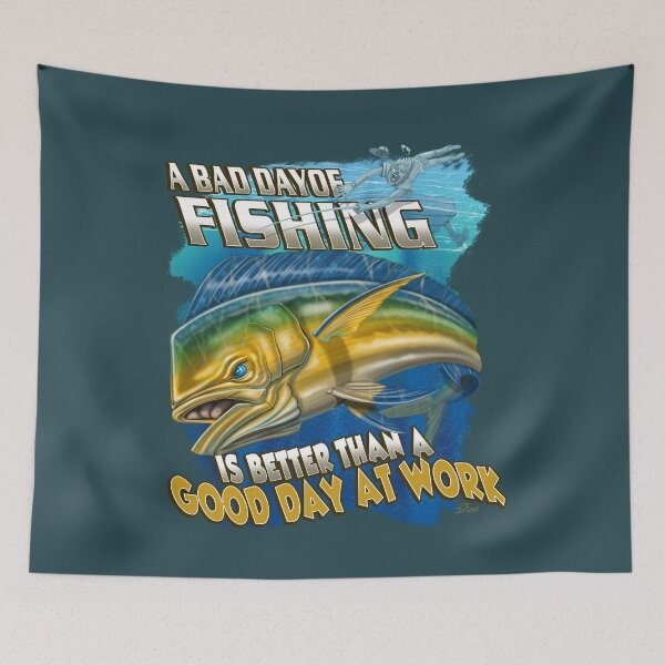 Item preview, A bad day of fishing is better than a good day at work.  designed and sold by ReyFlores.