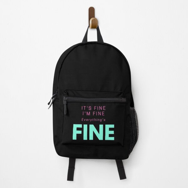 Item preview, It's Fine, I'm Fine, Everything's Fine, Funny Quote designed and sold by PinkLotusArt.