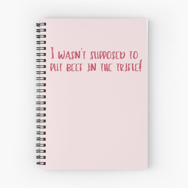 Item preview, I Wasn't Supposed to Put Beef in the Trifle! designed and sold by GillyMc.