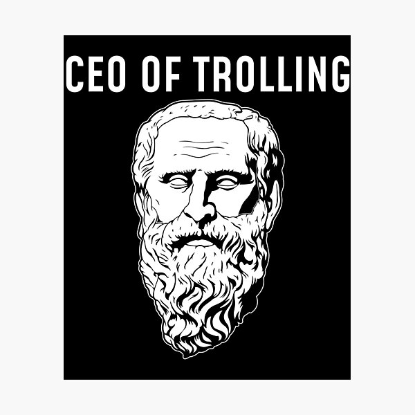 Item preview, CEO Of Trolling Funny Philosopher Diogenes design designed and sold by jakehughes2015.