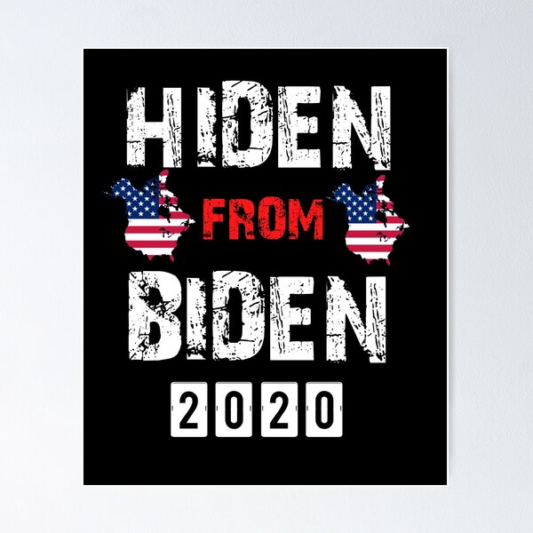 Item preview, Hiden from biden meme designed and sold by Designhub14.