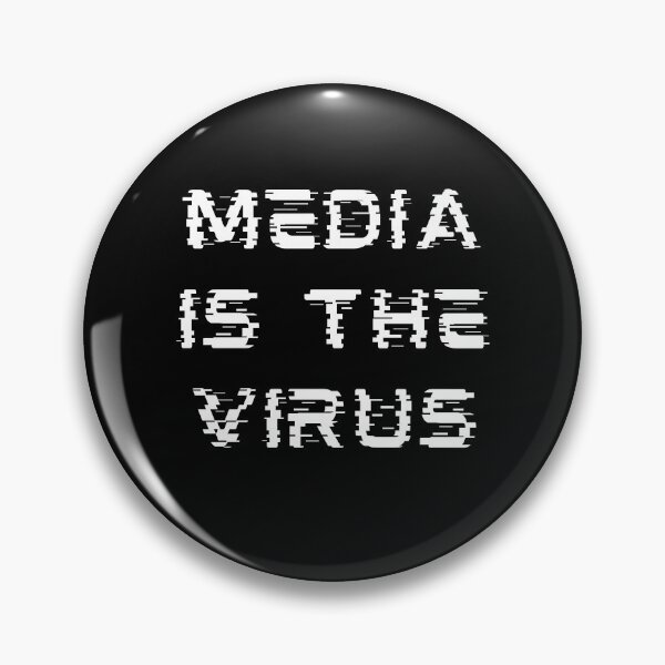 Item preview, Media is the Virus designed and sold by maryjanekush.
