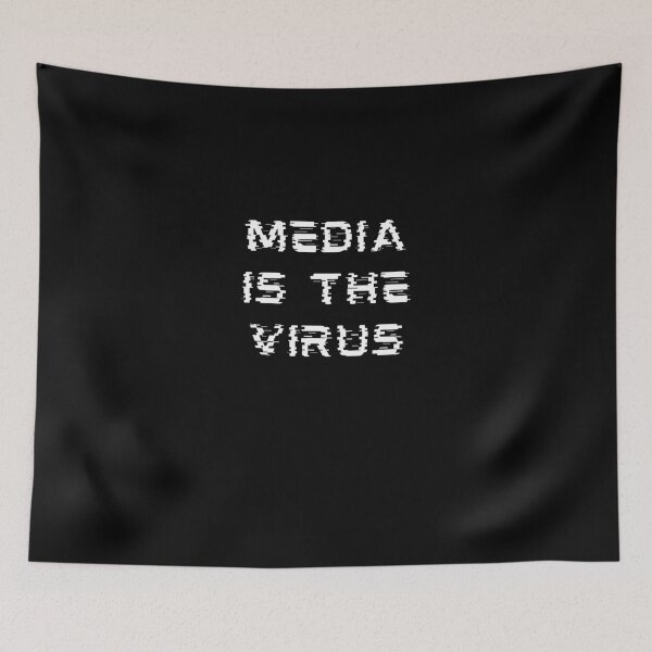 Item preview, Media is the Virus designed and sold by maryjanekush.