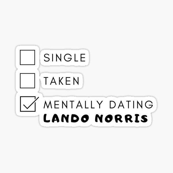 F1 Mentally dating with Lando Norris Sticker