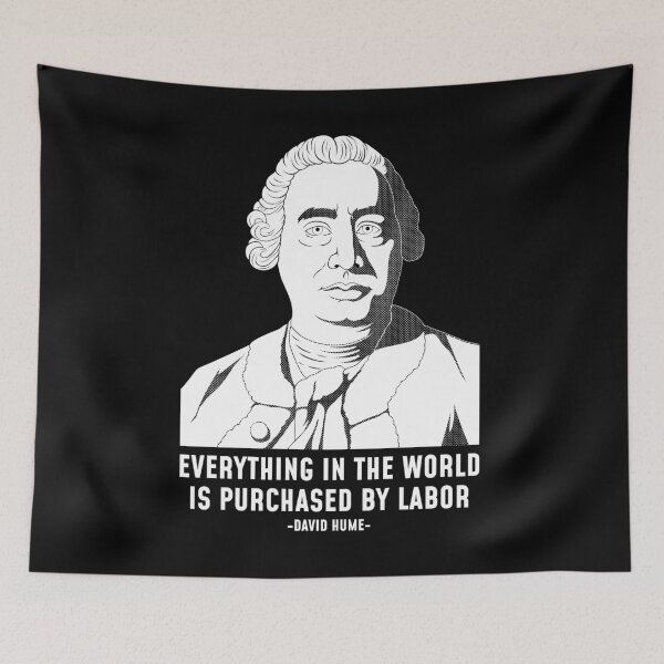 Item preview, Purchased By Labor Philosopher David Hume graphic designed and sold by jakehughes2015.
