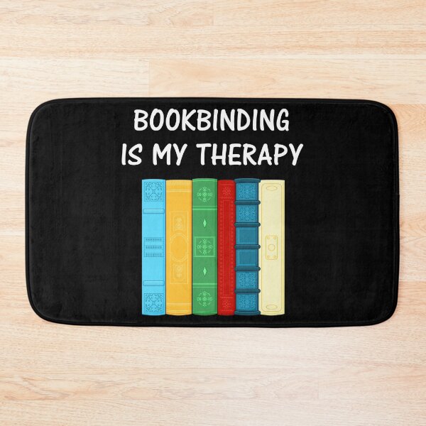 Item preview, My Therapy Funny Bookbinder Bookbinding product designed and sold by jakehughes2015.