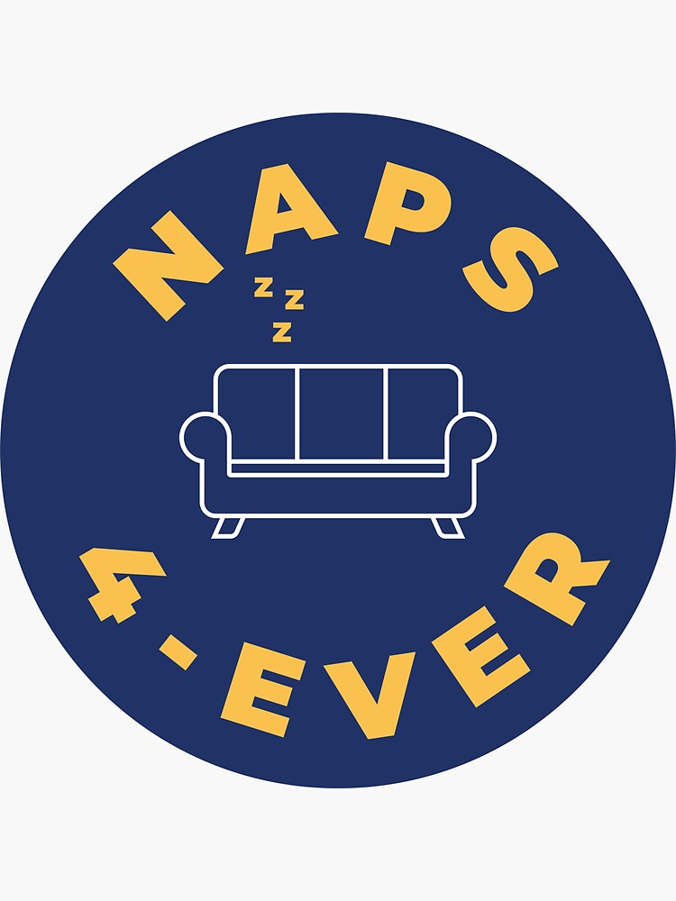 Thumbnail 3 of 3, Sticker, Naps 4-Ever designed and sold by fortforward.