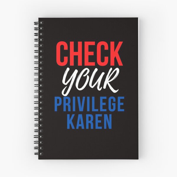 Item preview, Check Your Privilege Karen designed and sold by nicole6830.