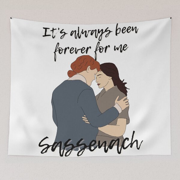 Item preview, It's always been forever for me, Sassenach (Outlander) designed and sold by novelights.