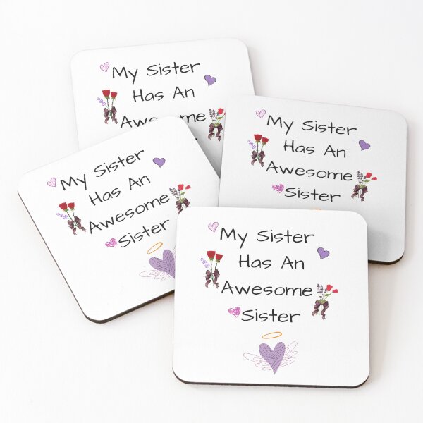 Item preview, My Sister Has An Awesome Sister designed and sold by Krafty  Arts Studio.