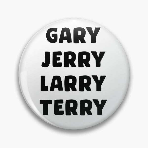 Item preview, Gary, Jerry, Larry, Terry designed and sold by zombiemama.
