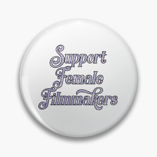 Item preview, Support Female Filmmaker designed and sold by lorberaudrey.