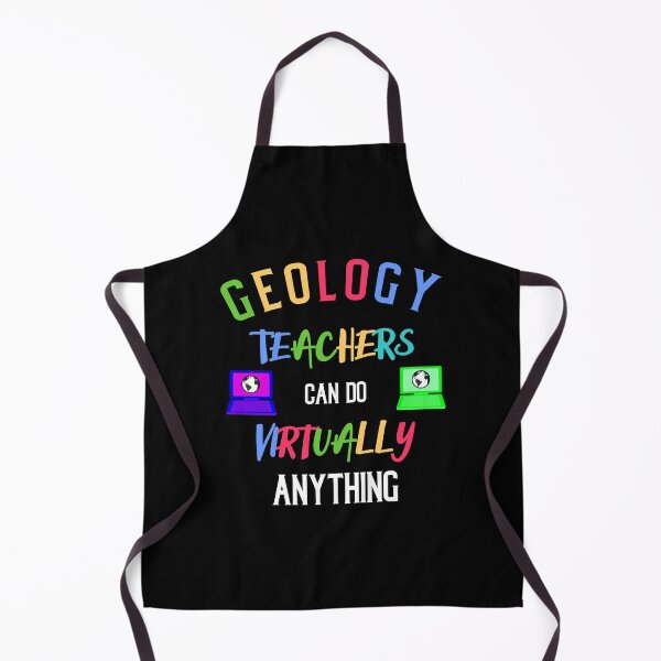 Item preview, Geology Teachers can do Virtually anything designed and sold by FunSilly.