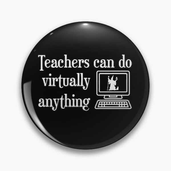 Item preview, Teachers Can Do Virtually Anything designed and sold by NoMatterLab.