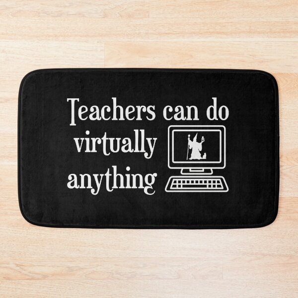 Item preview, Teachers Can Do Virtually Anything designed and sold by NoMatterLab.