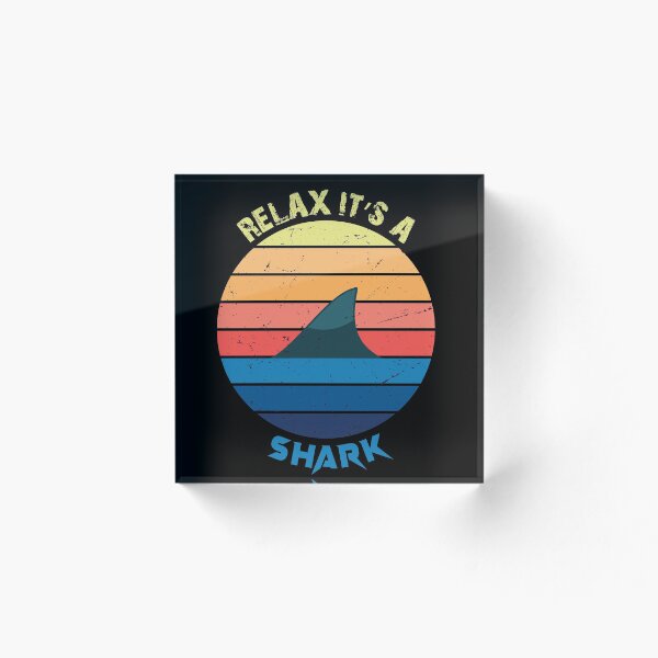 Item preview, Relax it's a Shark designed and sold by cotros.