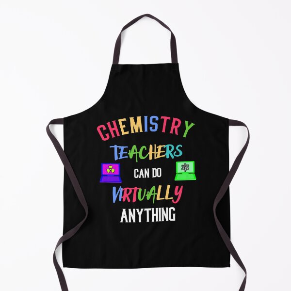 Item preview, Chemistry Teachers can do Virtually anything designed and sold by FunSilly.