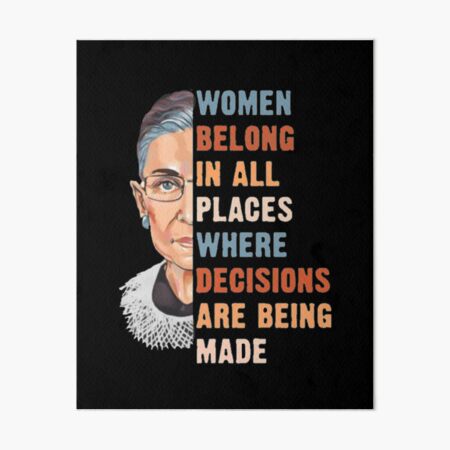 Artikel-Vorschau von Frauen gehören überall hin, wo Entscheidungen getroffen werden, designt und verkauft von amethystdesign.