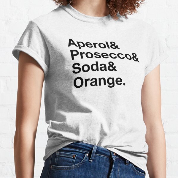Aperol Spritz - Rezept Classic T-Shirt