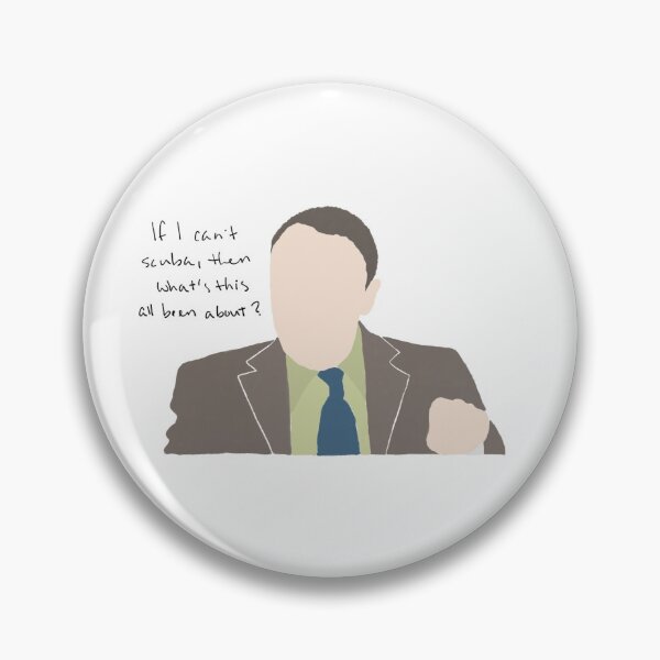 Item preview, if i can't scuba, then what's this all been about? - creed bratton designed and sold by dj-evagween.