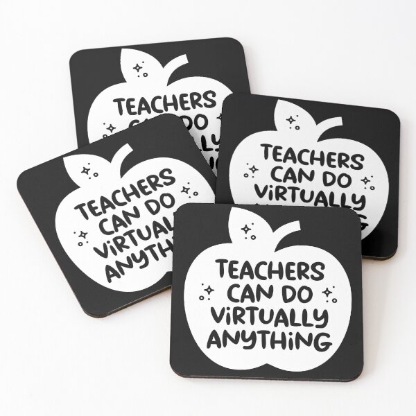 Item preview, Teachers Can Do Virtually Anything Humor Quote designed and sold by Identity Club Co.