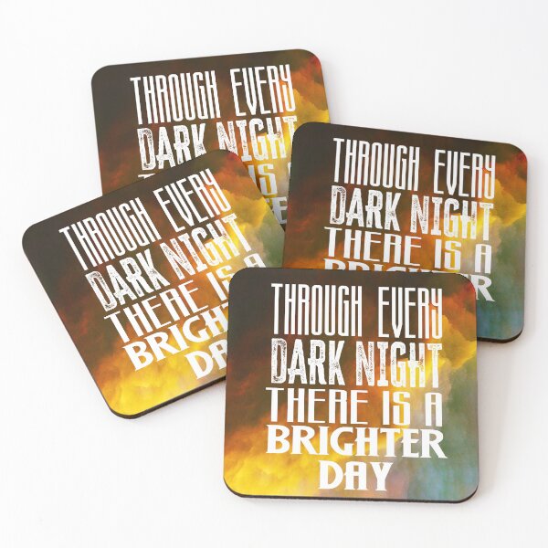 Item preview, Through Every Dark Night There Is A Brighter Day designed and sold by MaddFictional.